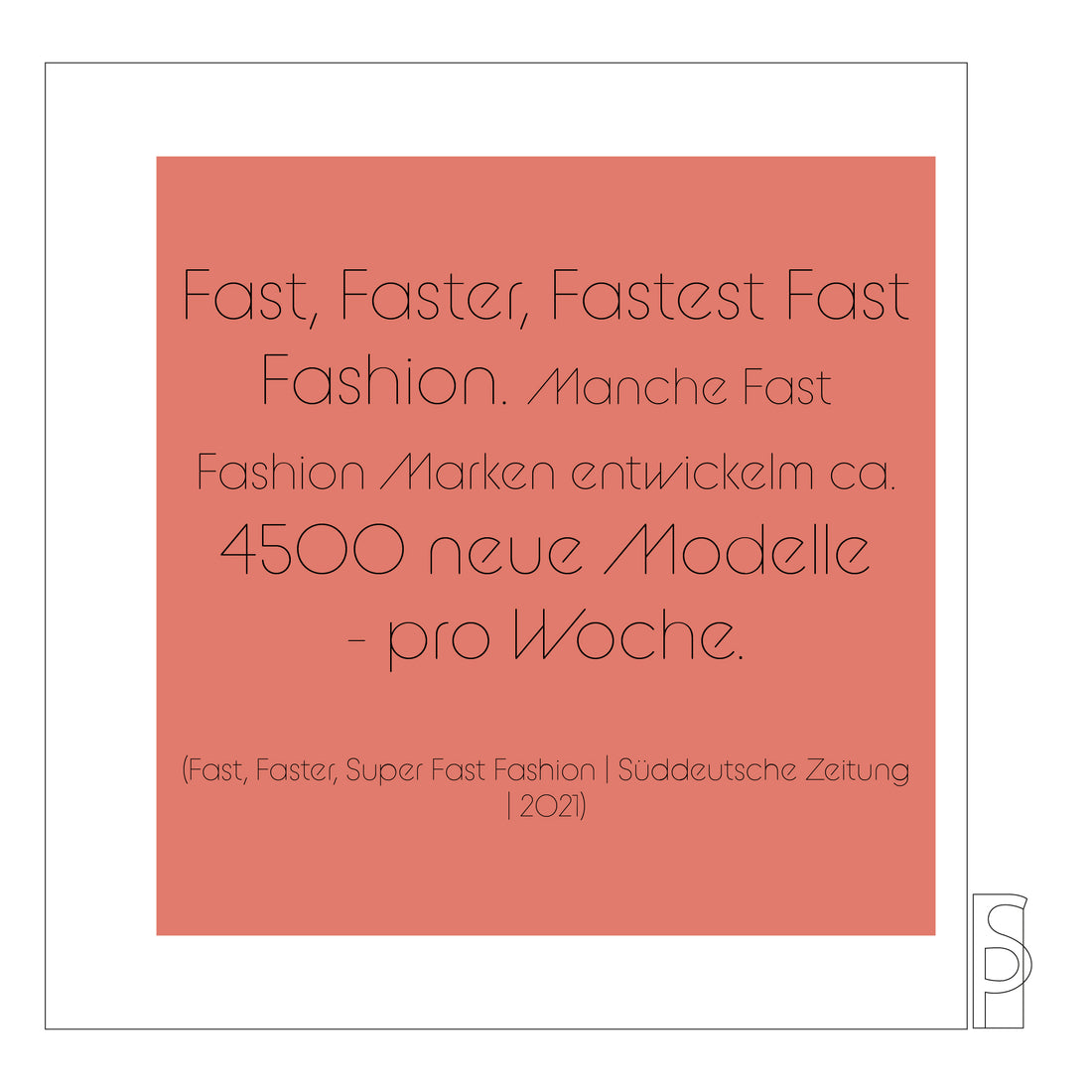 Fast, Faster, Fastest Fast Fashion.